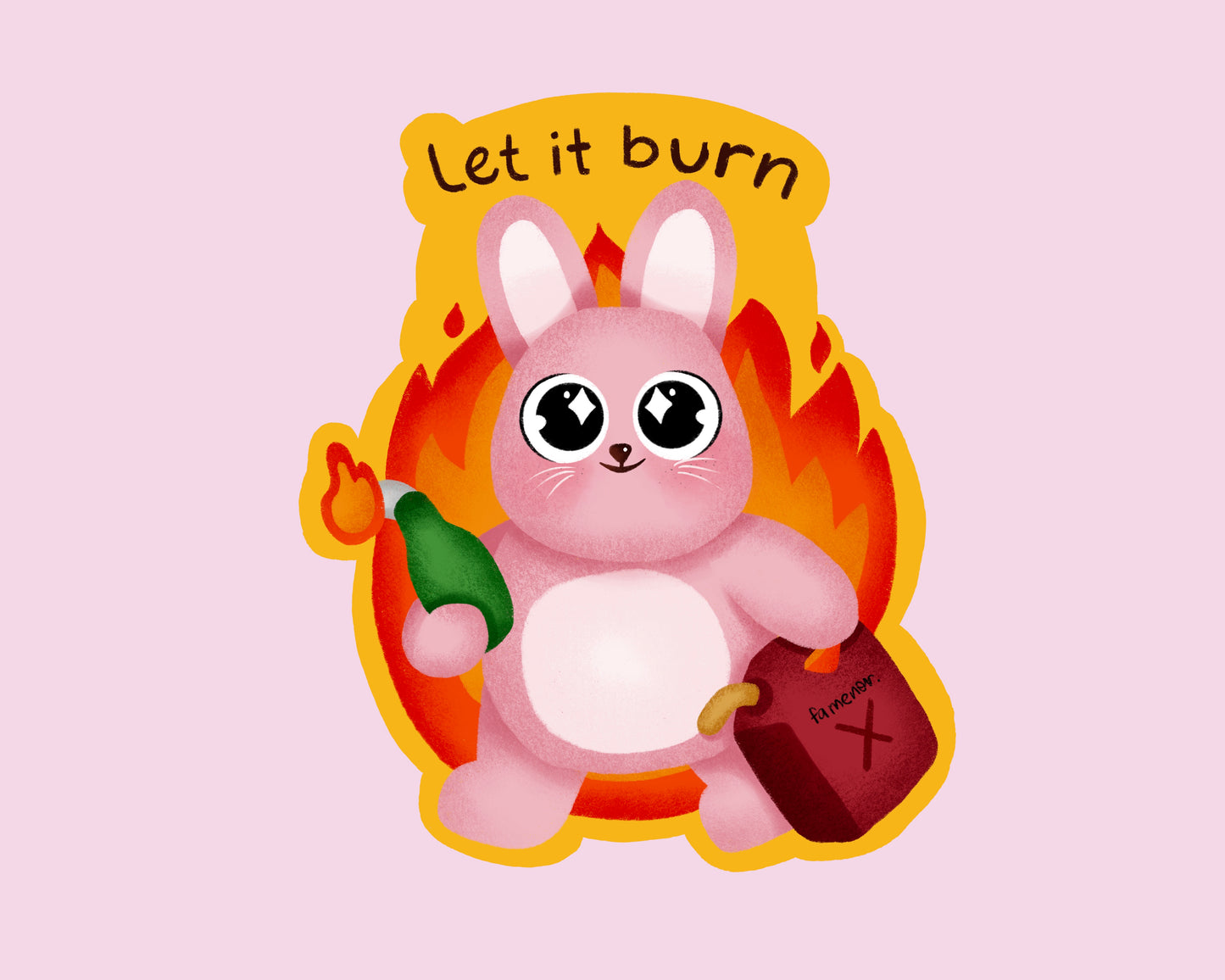 Let it burn Sticker